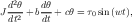   d2θ    dθ
J dt2-+ bdt + cθ = τ0sin(wt),
