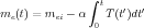                ∫
                 t   ′  ′
me(t) = mei - α 0 T (t )dt
