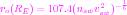 r (R  ) = 107.4(n v2 )- 16
 o  E           sw sw
