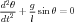 d2θ  g
--2 +- sin θ = 0
dt    l
