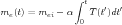               ∫ t   ′  ′
me (t) = mei - α  T (t )dt
               0
