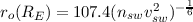 r (R  ) = 107.4(n v2 )- 16
 o  E           sw sw
